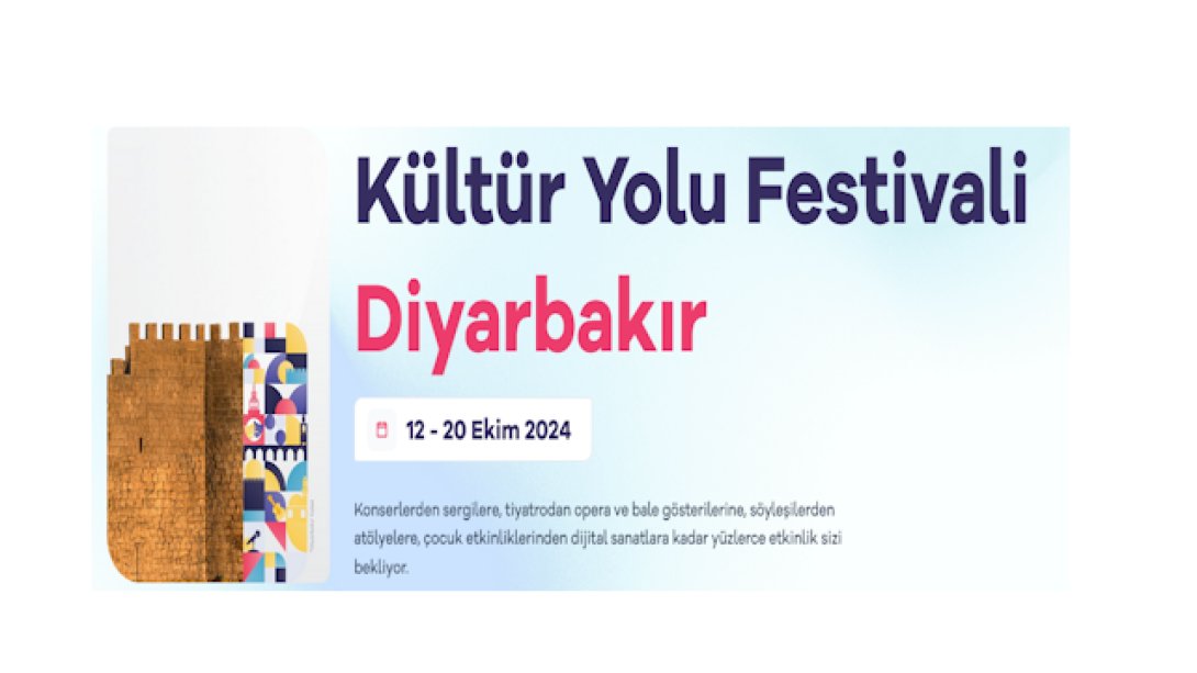 Diyarbakır Kültür Yolu Festivali (12-20 EKİM )